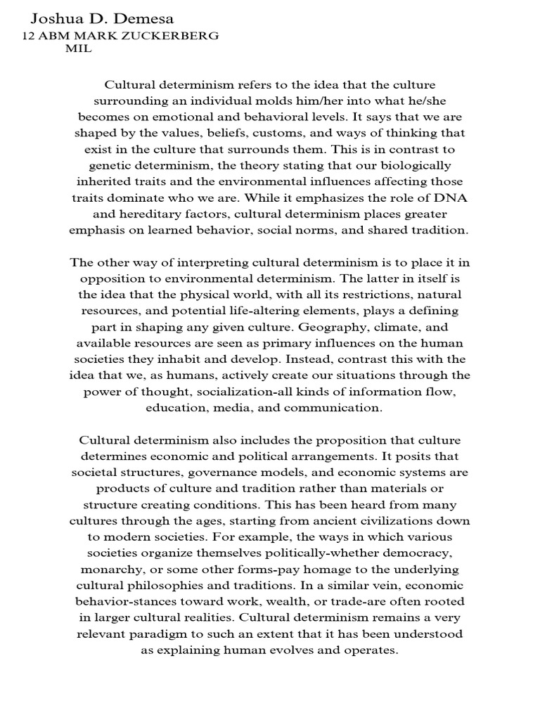 Cultural Determinism Refers To The Idea That The Culture Surrounding An ...