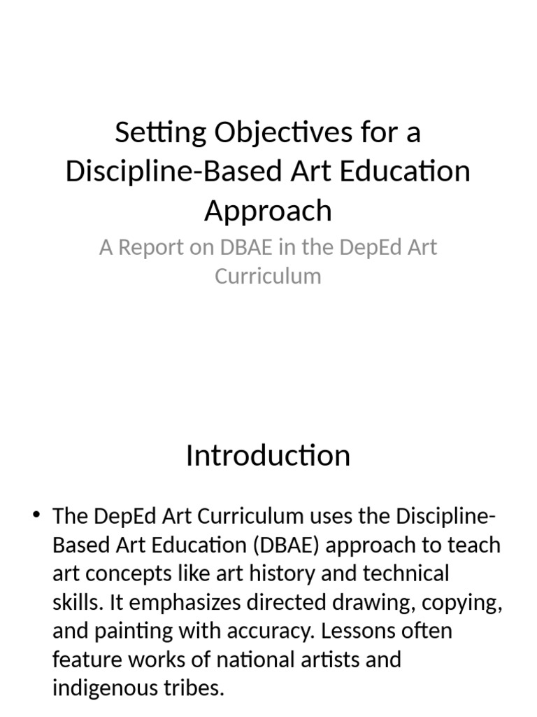 DBAE Approach in DepEd Art Curriculum | PDF