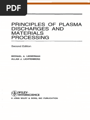 Plasma Discharges and Materials Processing | PDF | Plasma (Physics