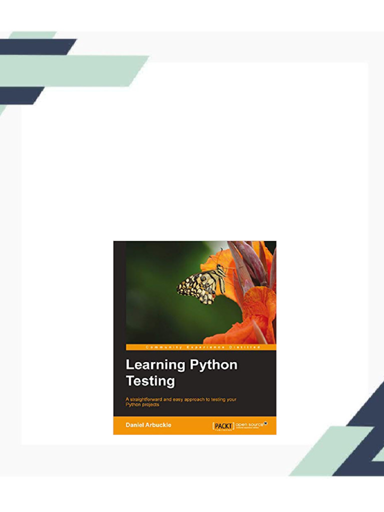 Learning Python Testing 1st Edition Daniel Arbuckle - The complete ...