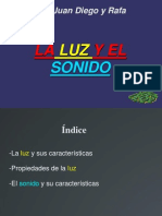 La luz y el sonido