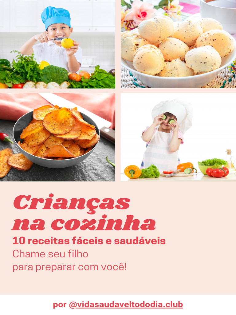 10 Receitas Criancas Na Cozinha Educando Consciente | PDF | Queijo ...