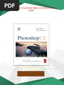 Photoshop CS Essential Skills 1st Edition Mark Galer - Quickly download the ebook to never miss important content