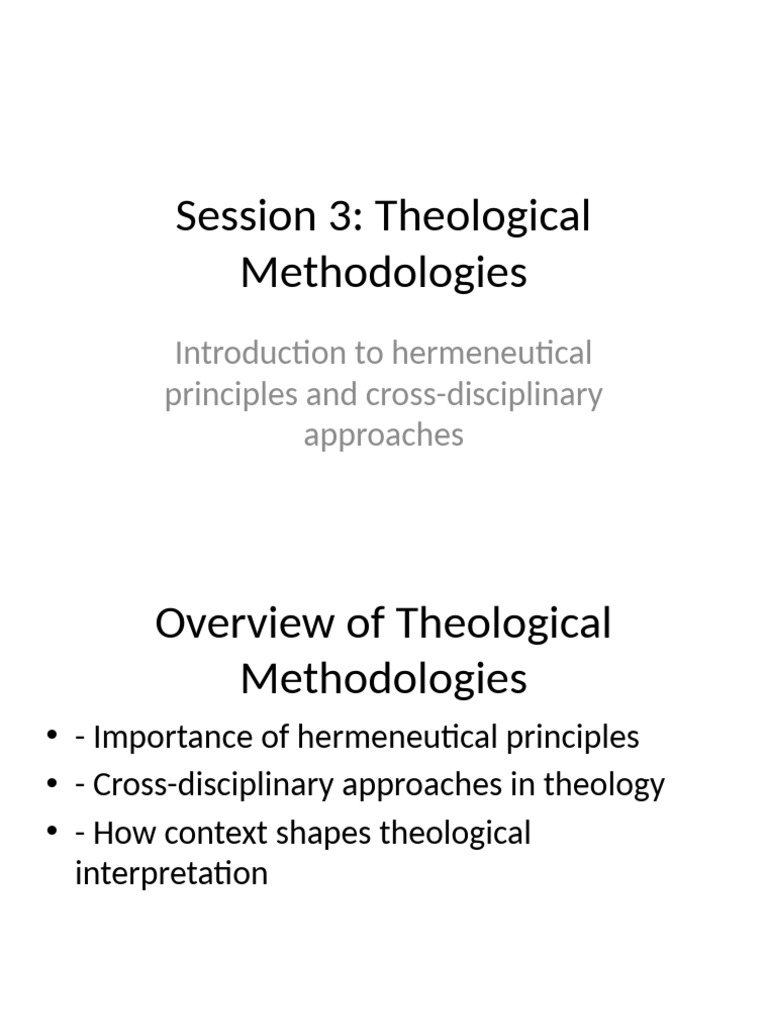Theological Methodologies Explained | PDF