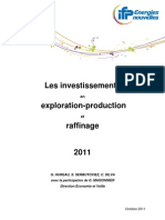 2011 Investissements en Exploration-Production Et en Raffinage