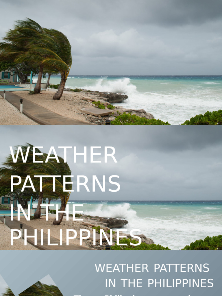 Weather Patterns in the Philippines | PDF | Wound | Monsoon