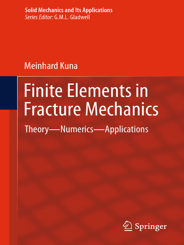 Finite Element Analysis in Fracture Mechanics | PDF | Fracture ...