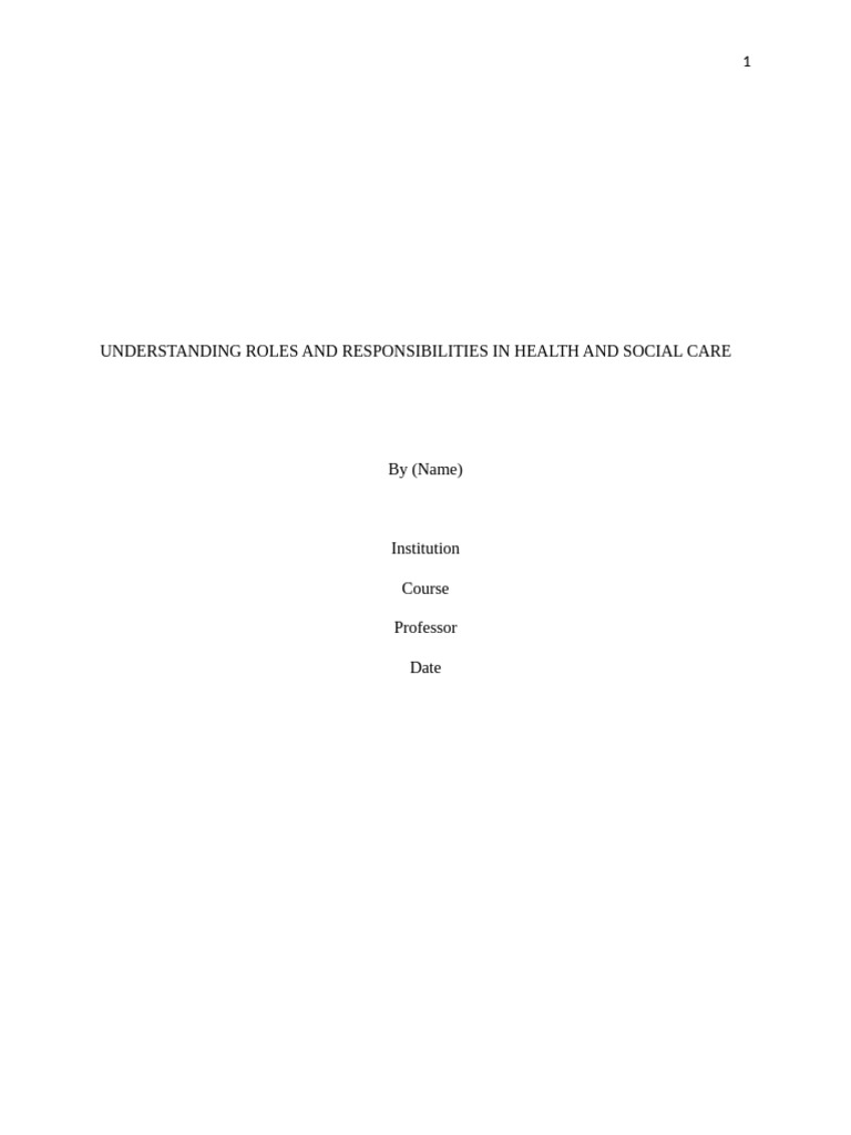 Roles and Responsibilities in Care Settings | PDF | Health Care ...