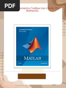 MATLAB Econometrics Toolbox User s Guide The Mathworks - The full ebook version is ready for instant download