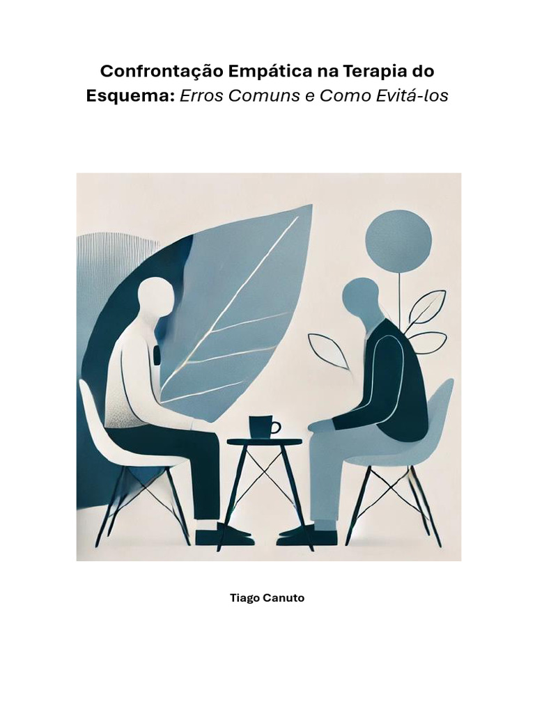 Confrontação Empática na Terapia do Esquema | PDF | Psicoterapia | Empatia