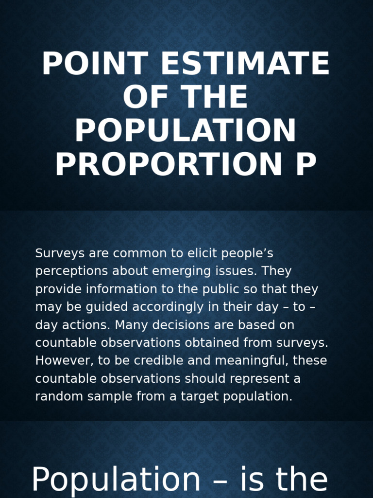 Point Estimate of Population Proportion | PDF | Estimator | Sampling ...