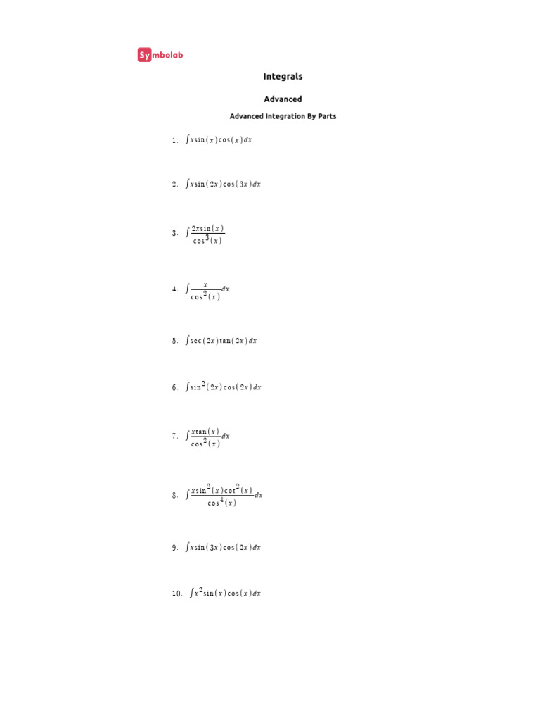 Integrals New Advanced-Integration-By-Parts Worksheets | PDF