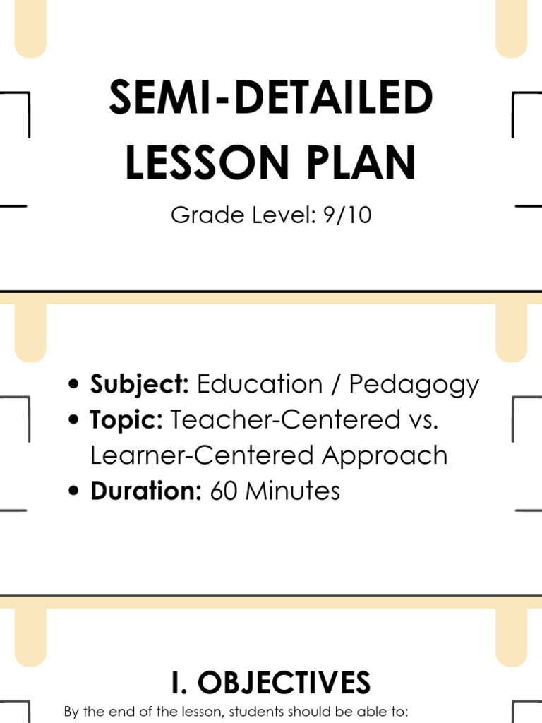 Semi-Detailed Lesson Plan Report | PDF | Learning | Lesson Plan