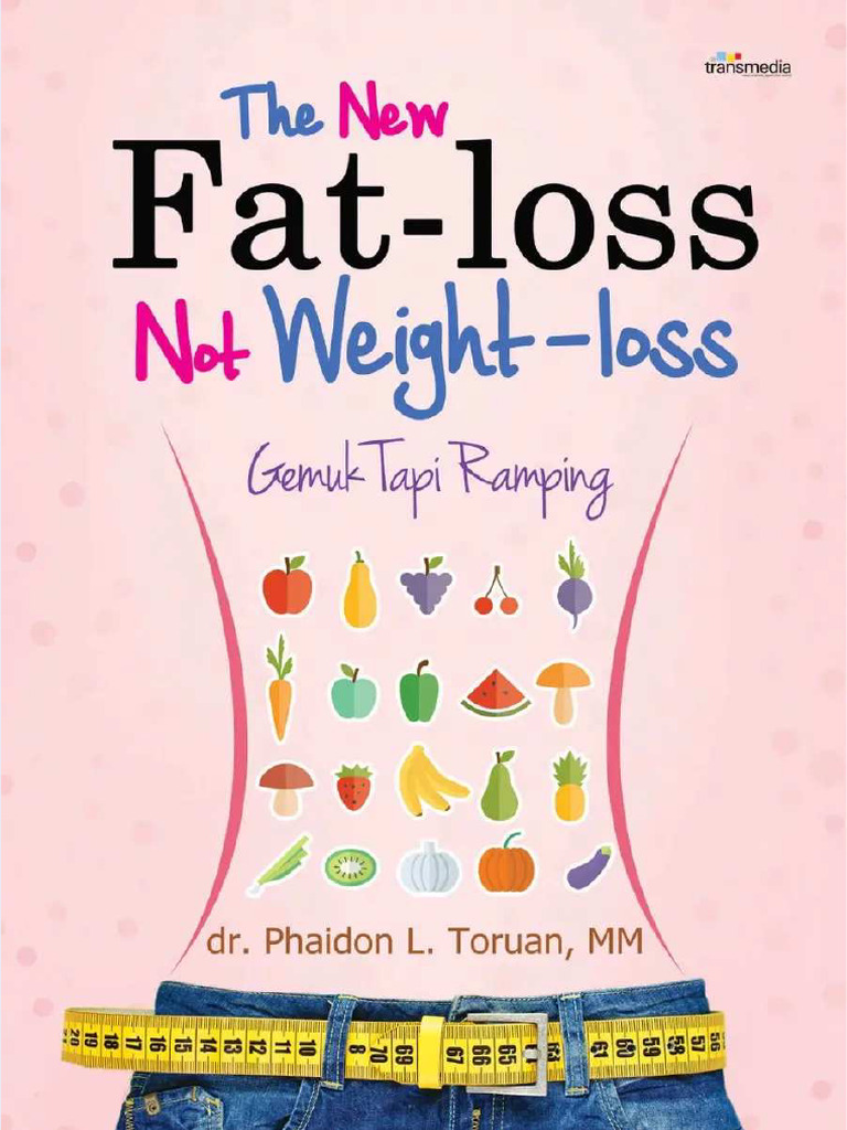 Fat Loss Not Weight Losss | PDF