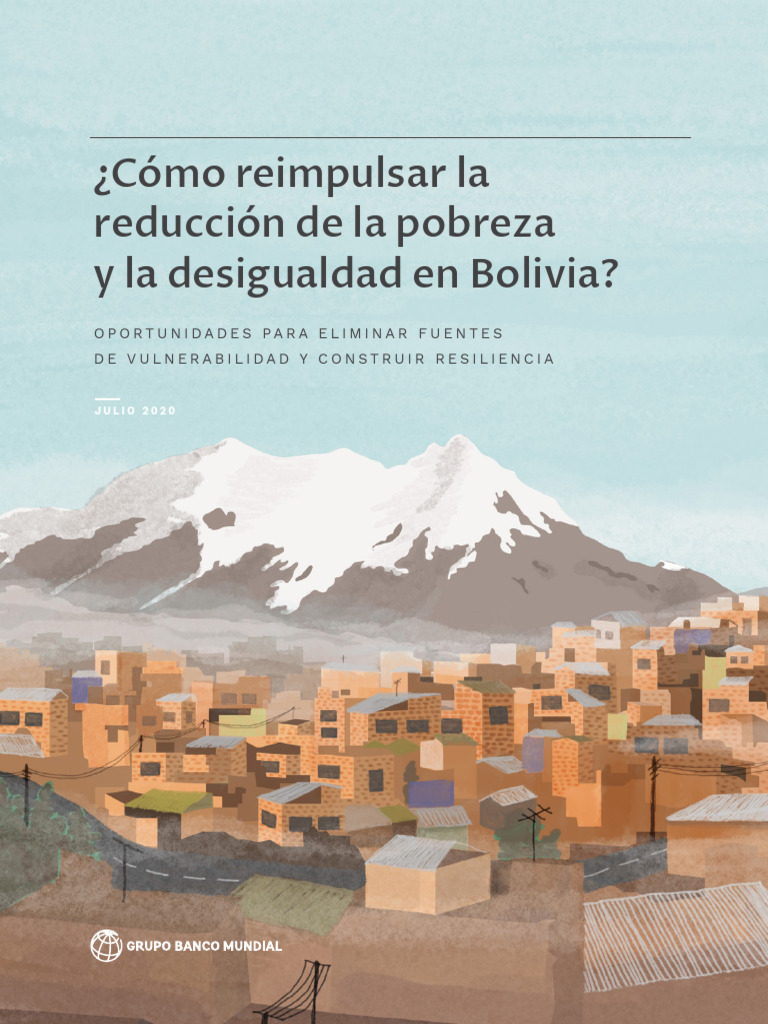 Como Reimpulsar La Reduccion de La Pobreza y La Desigualdad en Bolivia ...