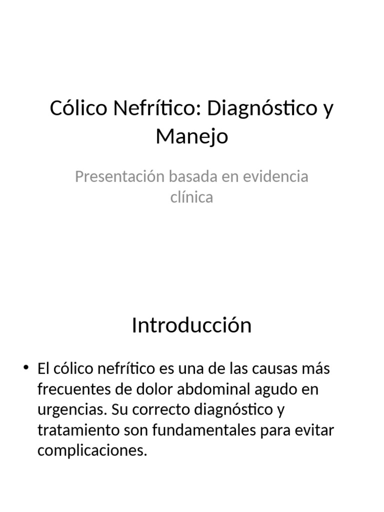 Cólico Nefrítico: Diagnóstico y Tratamiento | PDF