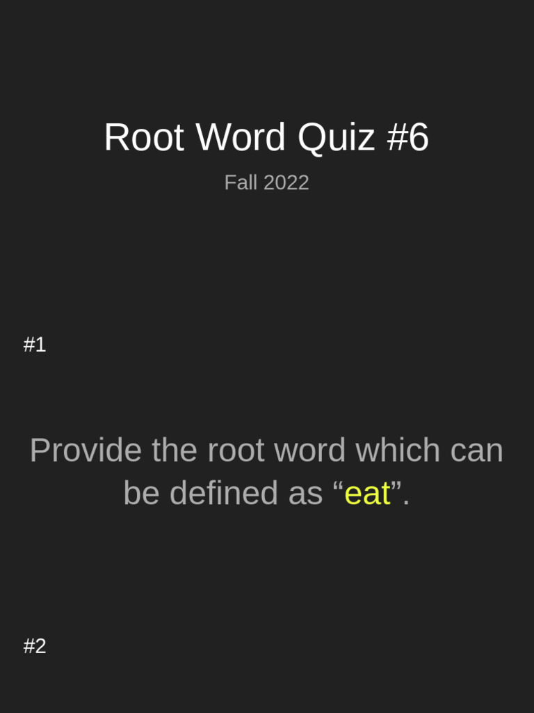 Root Word Quiz #6 | PDF