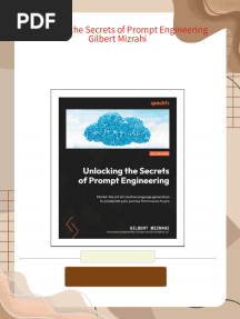 Unlocking the Secrets of Prompt Engineering Gilbert Mizrahi - Read the ebook online or download it for a complete experience