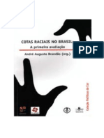 Brandão, André Augusto - Cotas Raciais no Brasil_A primeira avaliação