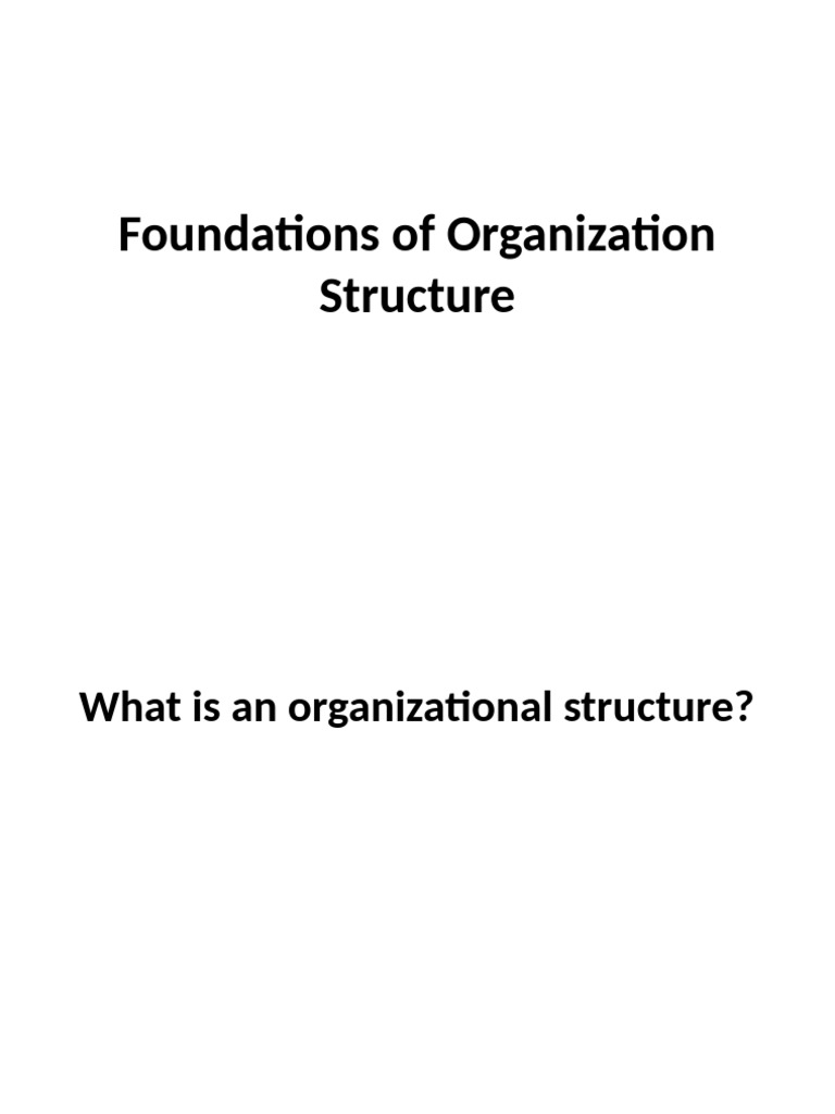 Understanding Organizational Structure Elements | PDF | Layoff ...