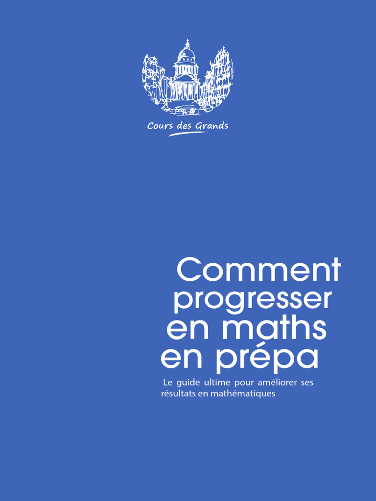 Progresser en maths en prépa | PDF | Mathématiques | Apprentissage