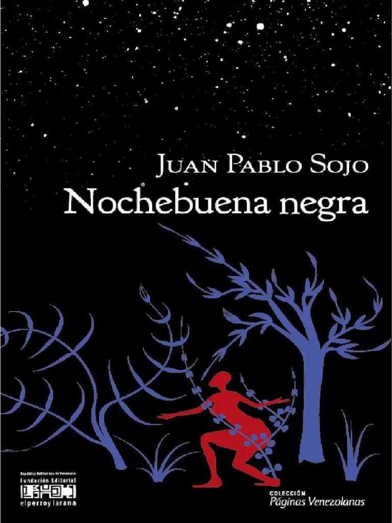 Nochebuena Negra de Juan Pablo Sojo | PDF