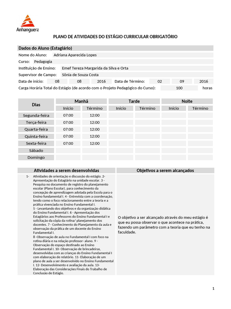 Plano de Estágio em Pedagogia 100h | PDF | Pedagogia | Aprendizado
