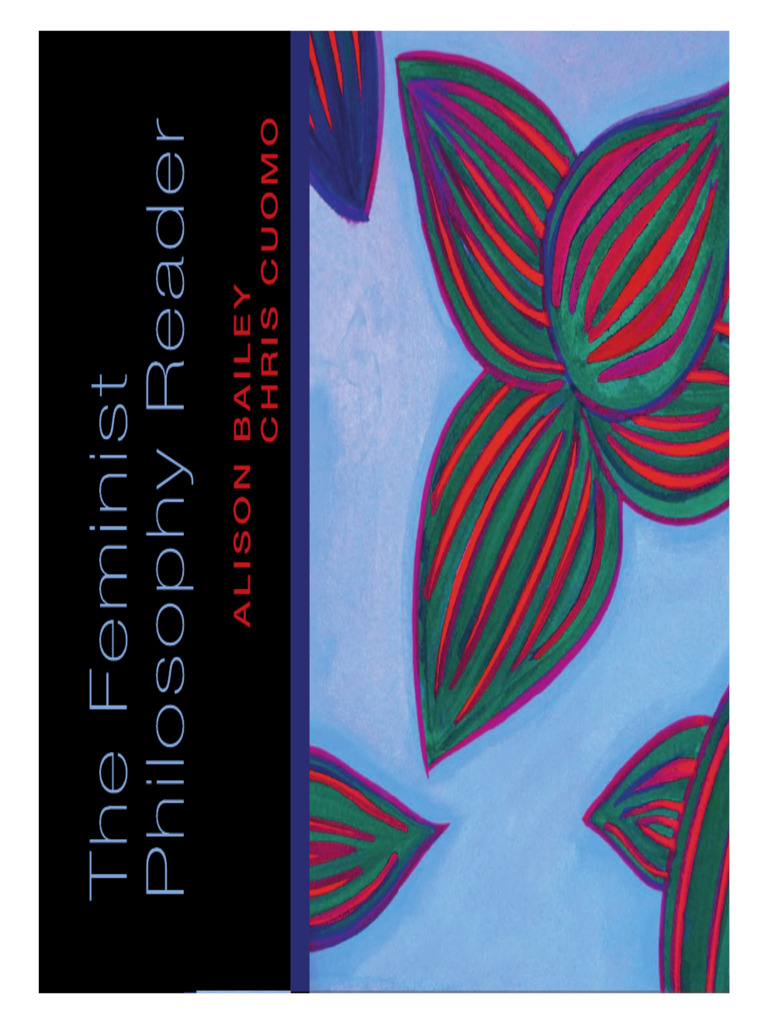 The Feminist Philosophy Reader | PDF | Feminism | Gender Studies