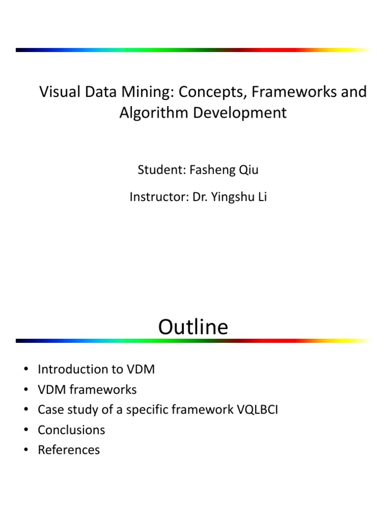Visual Data Mining: Concepts, Frameworks and Algorithm Development ...