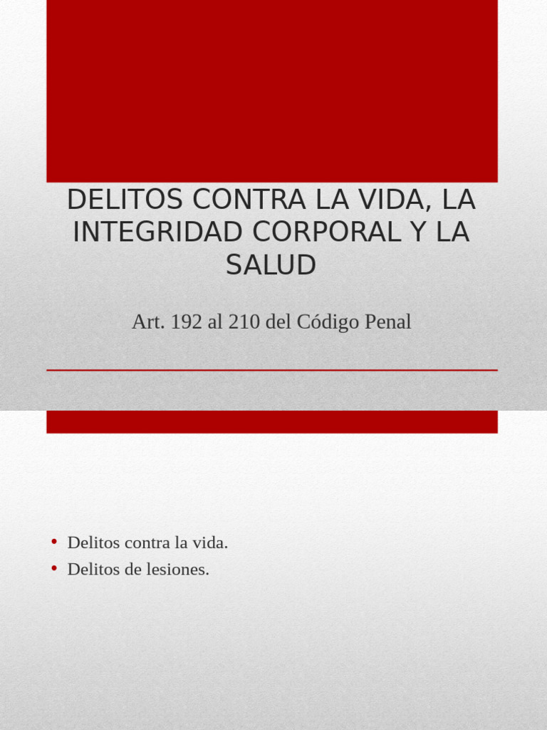 03 Título III Delitos Contra La Vida, La Integridad Corporal y La Salud ...
