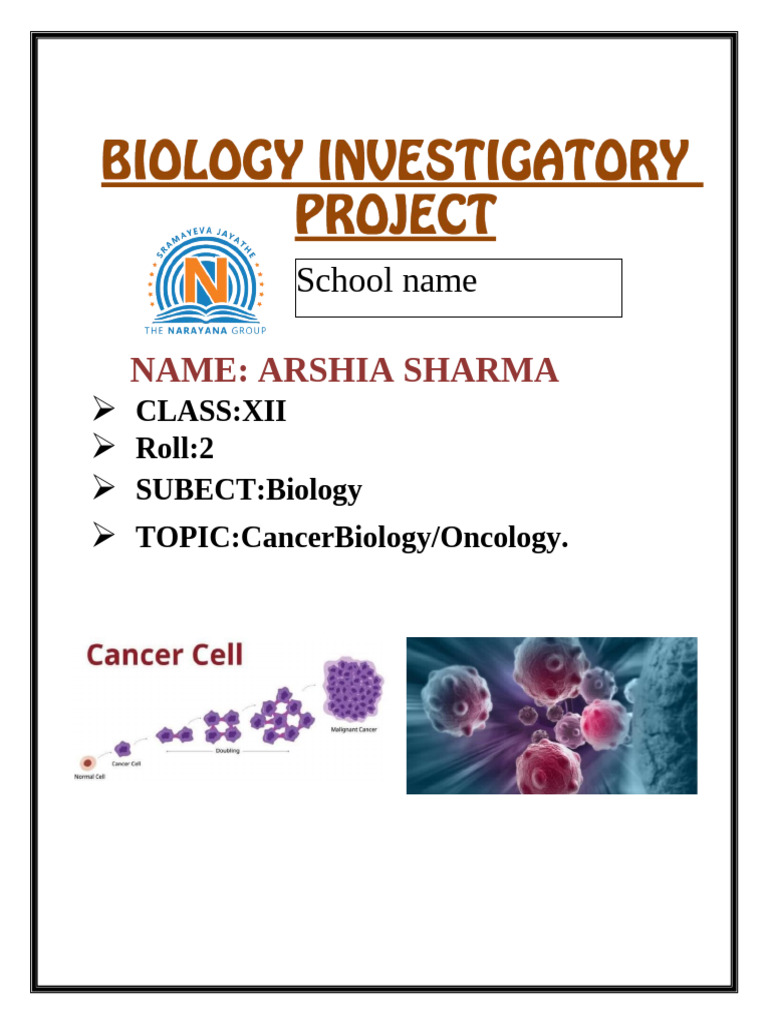 Arshia Sharma's Cancer Biology Project | PDF | Cancer | Breast Cancer