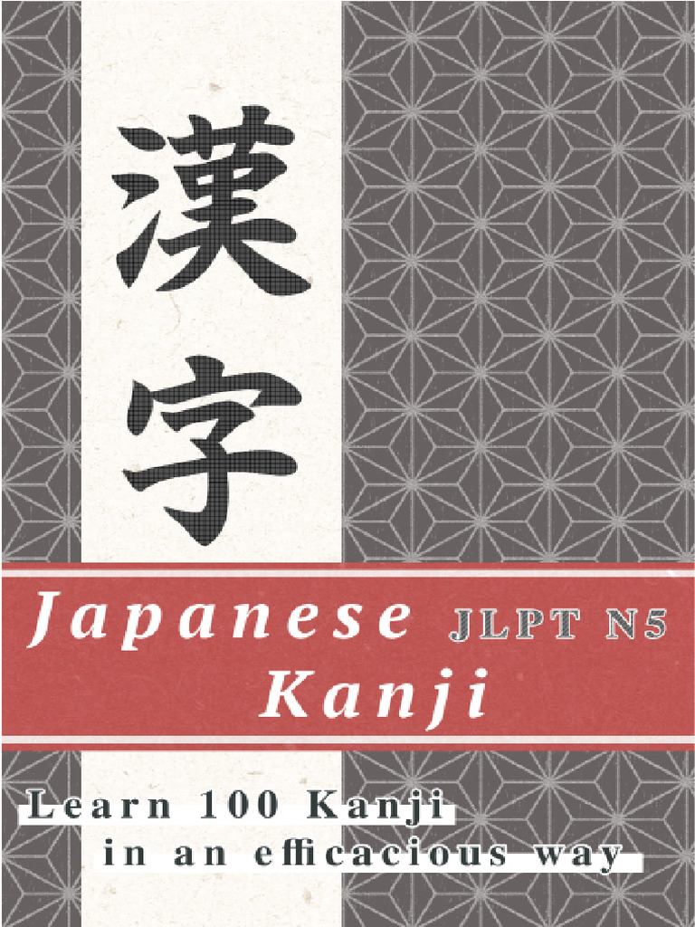 Kanji Learning Guide for Beginners | PDF | Kanji | Japanese Language