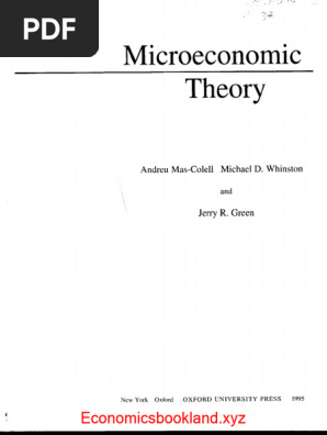 Microeconomic Theory by Andreu Mas-Colell, Whinston, Green
