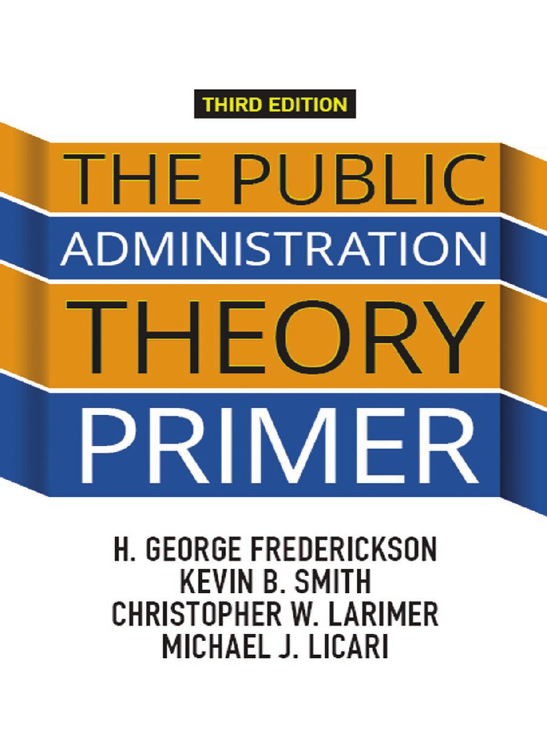 Public Administration Theory Primer | PDF | Theory | Science