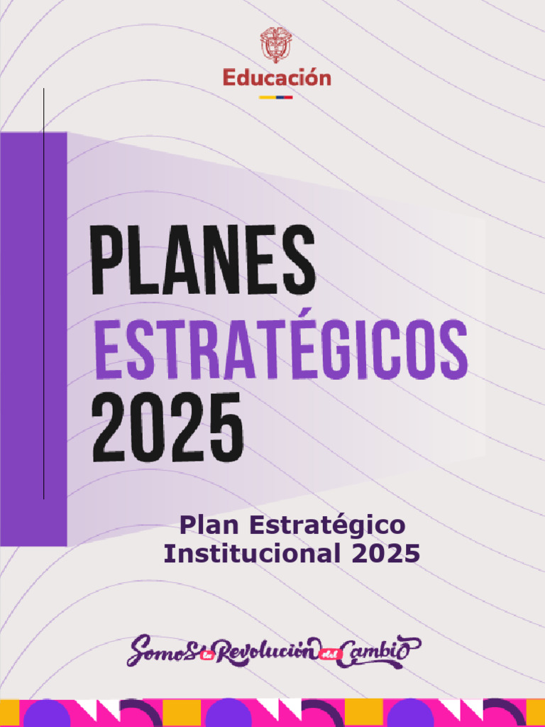 Plan Estratégico Institucional 2025 | PDF | Educación de la primera ...