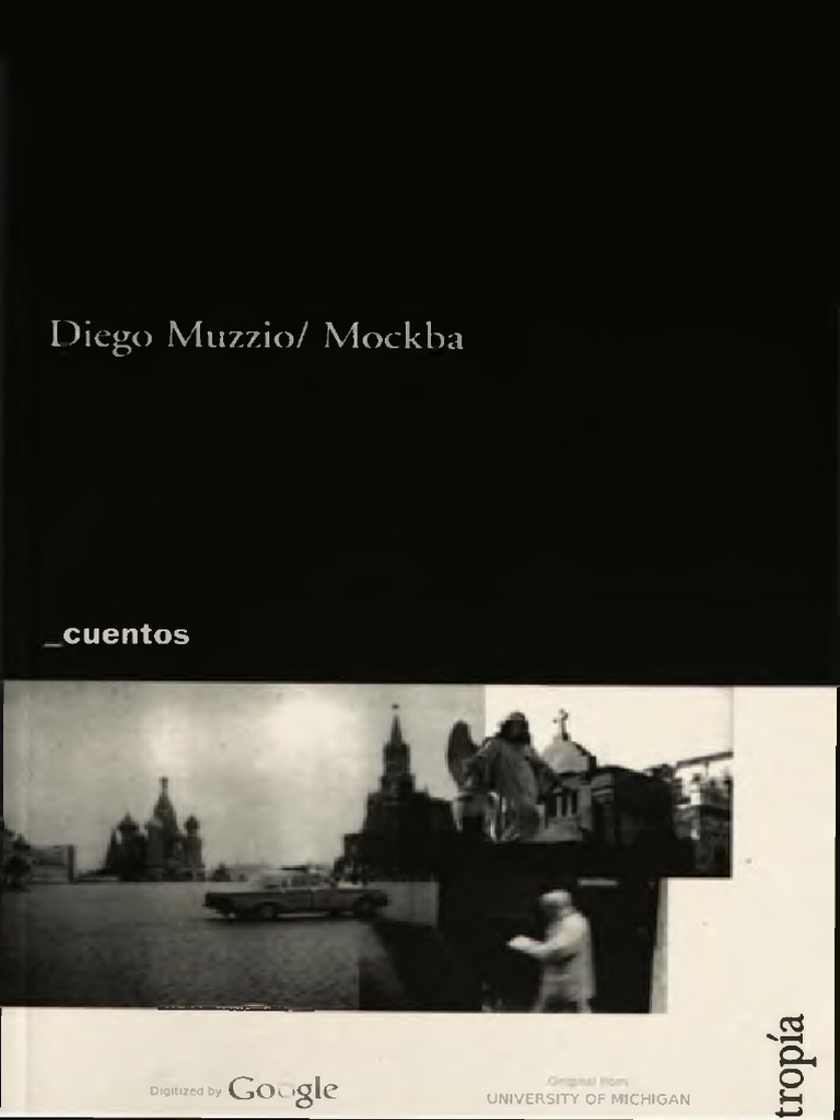 Diego Muzzio: Narrativa en Mockba | PDF
