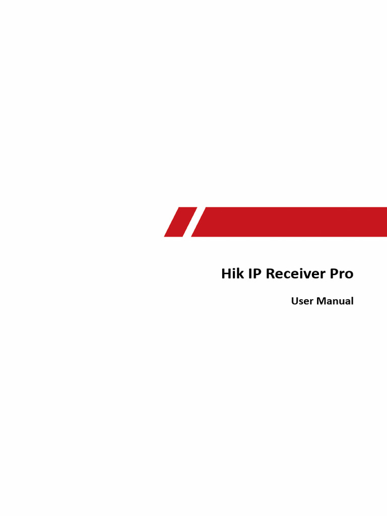 Hik IP Receiver Pro User Manual | PDF | Port (Computer Networking ...
