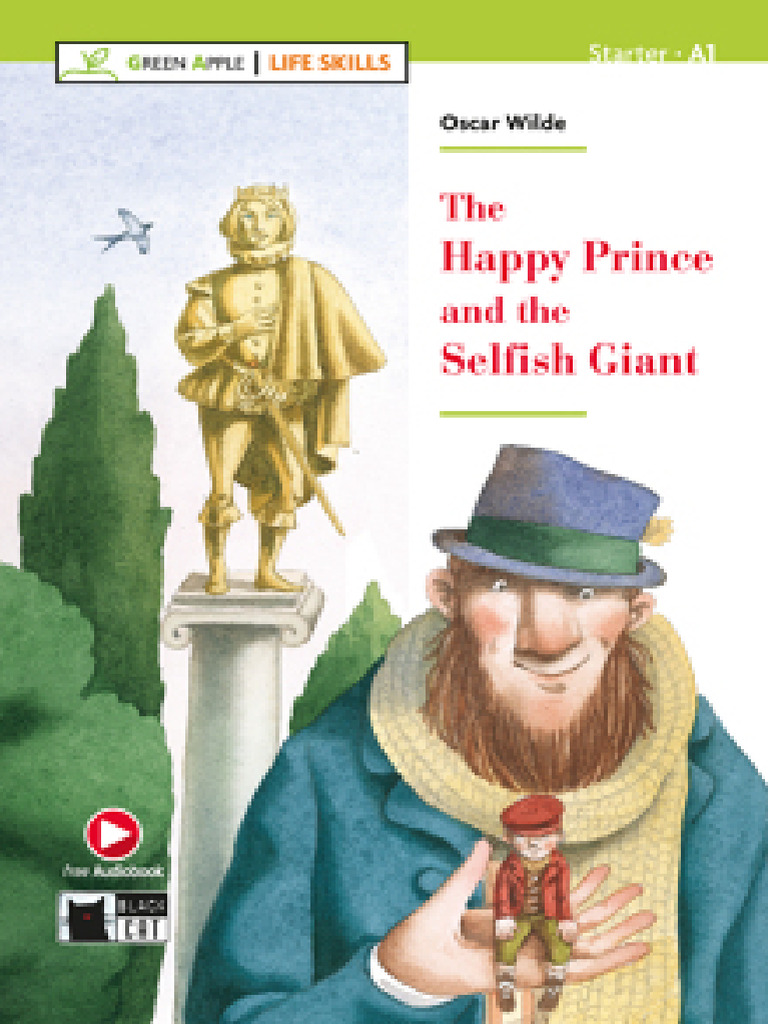 The Happy Prince end the Selfish Giant | PDF