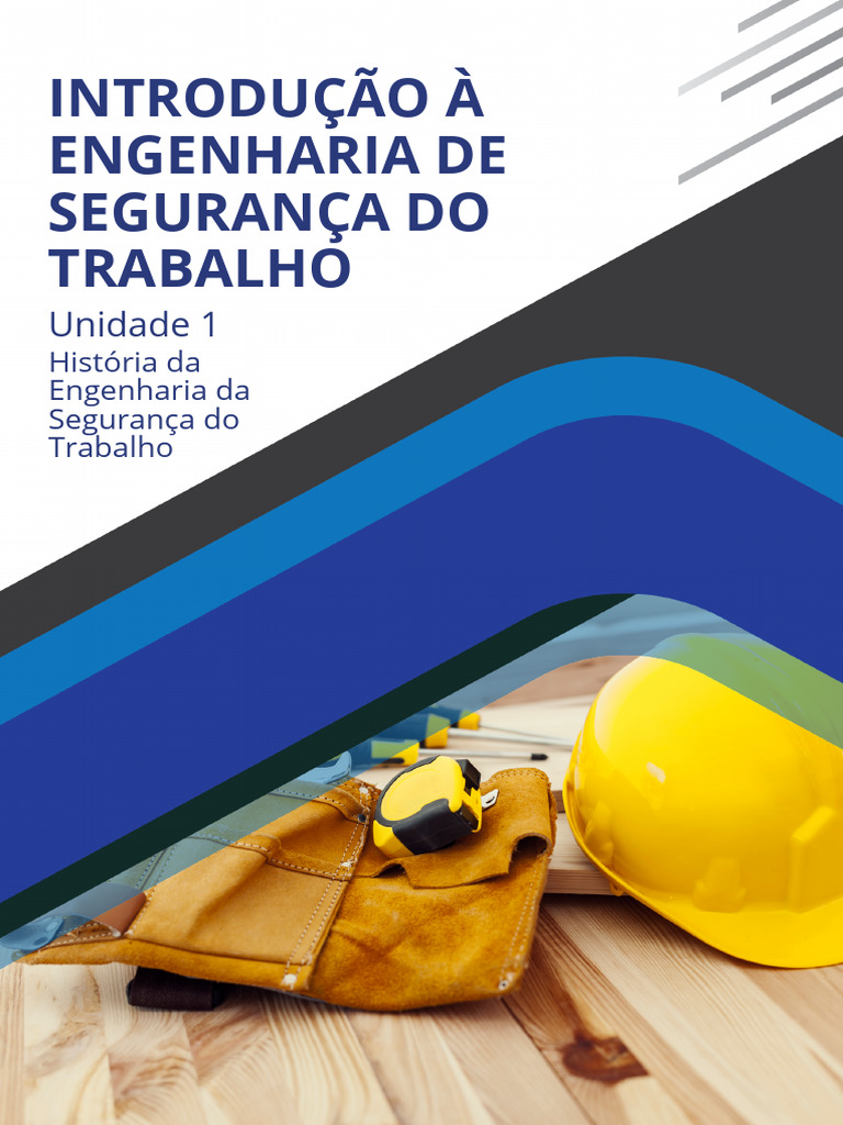 História da Engenharia de Segurança do Trabalho | PDF | Engenharia ...