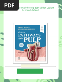Cohen's Pathways of the Pulp 12th Edition Louis H. Berman Dds Facd - The ebook with all chapters is available with just one click