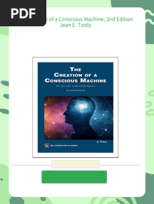 The Creation of a Conscious Machine, 2nd Edition Jean E. Tardy - The special ebook edition is available for download now