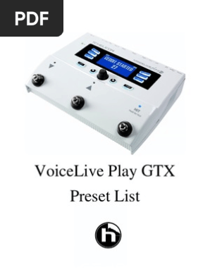 Voicelive Play Gtx Preset List Pdf Recording Sound Production Technology