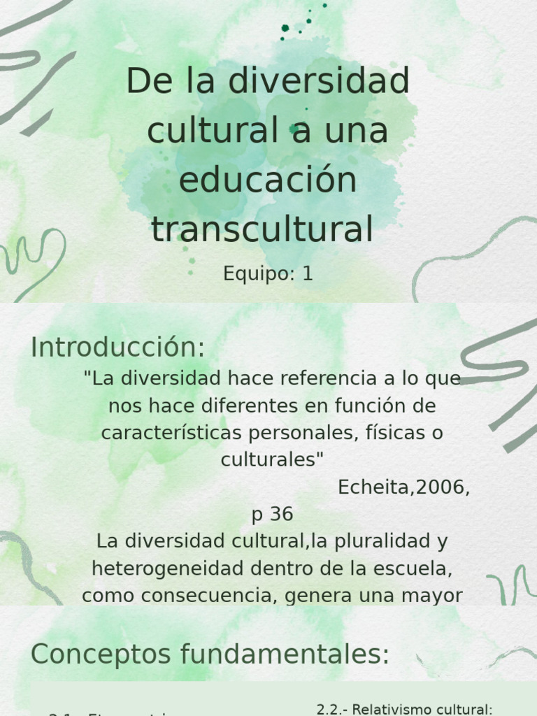 De La Diversidad Cultural A Una Educación Transcultural - 20240911 ...