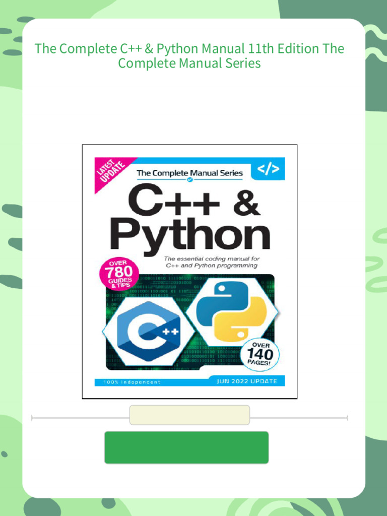 The Complete C++ & Python Manual 11th Edition The Complete Manual ...