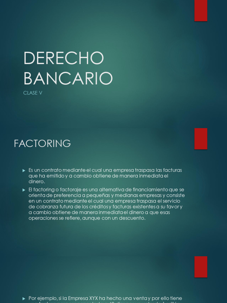 DERECHO BANCARIO Clase 5 | PDF | Bancos | Dinero