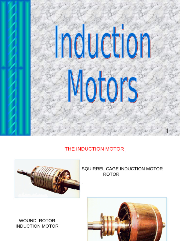 Motors 1C Induction Motor | PDF | Electric Motor | Magnetism