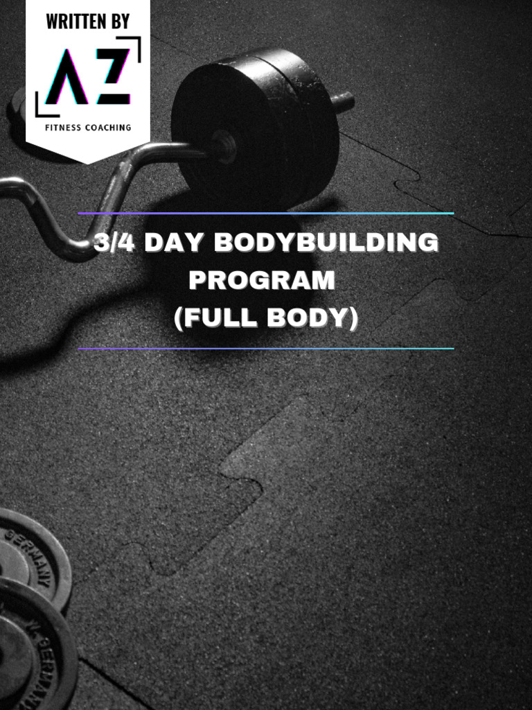 3,4 Day Bodybuilding Program (Full Body) | PDF | Weight Training ...