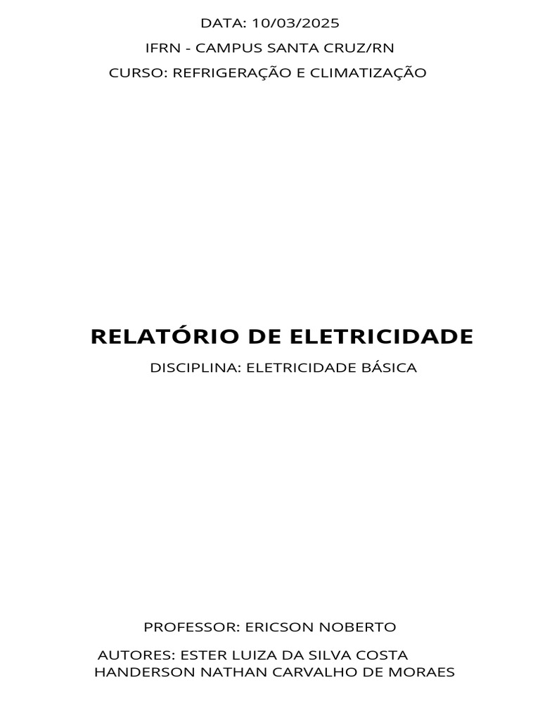 Relat%C3%B3rio de Eletricidade | PDF | Eletricidade | Corrente elétrica