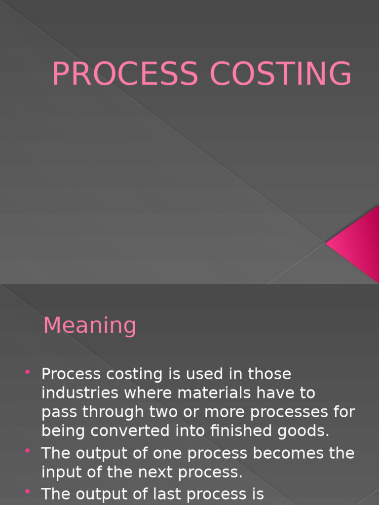 Understanding Process Costing | PDF