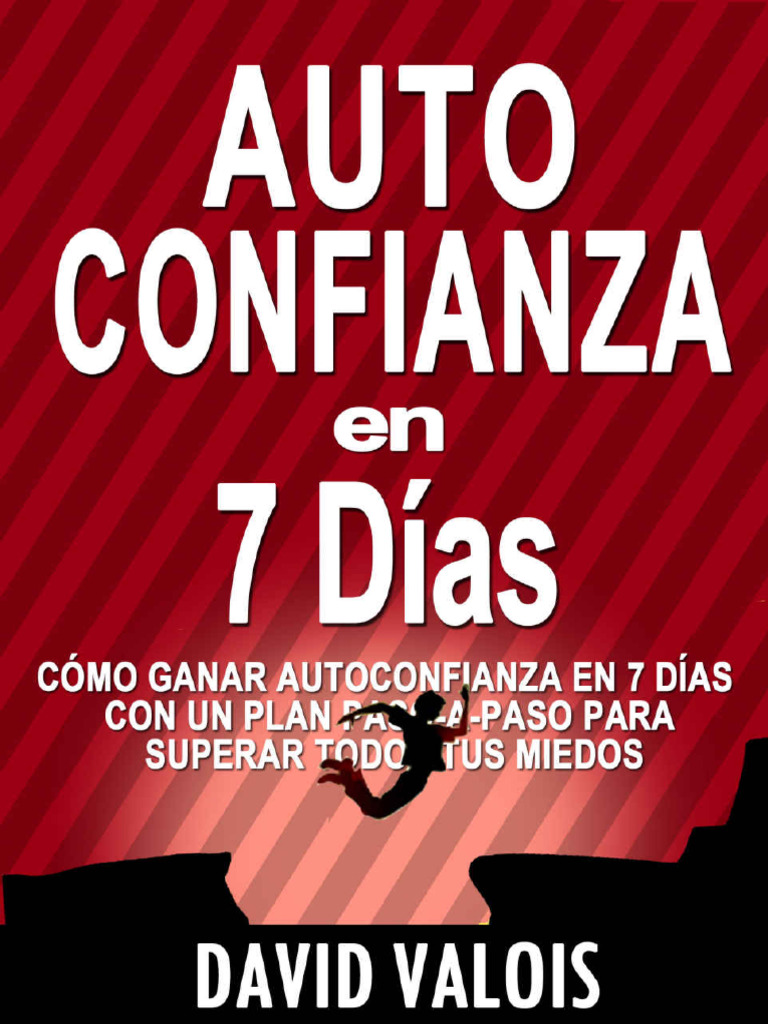 AUTOCONFIANZA en 7 Dias (Spanis - David Valois | PDF | Pensamiento